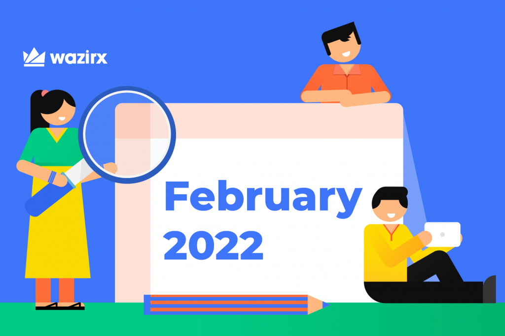 महीने की समीक्षा- फरवरी 2022 (Month in Review – February 2022)